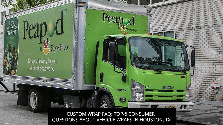 Custom Wrap FAQ: Top-5 Consumer Questions About Vehicle Wraps In Houston, TX