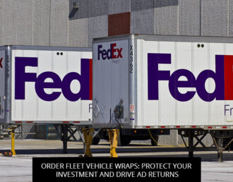 Order Fleet Vehicle Wraps: Protect Your Investment And Drive Ad Returns