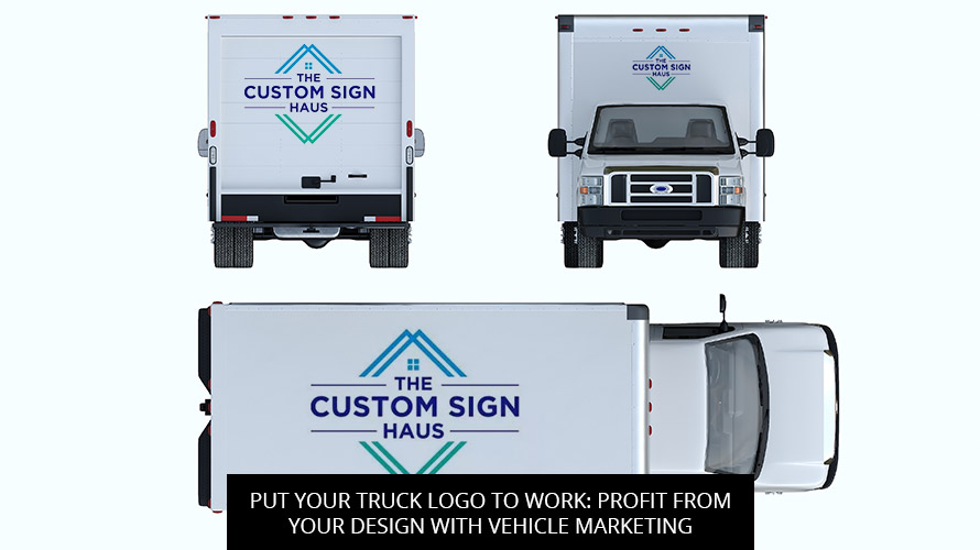 Put Your Truck Logo To Work: Profit From Your Design With Vehicle Marketing