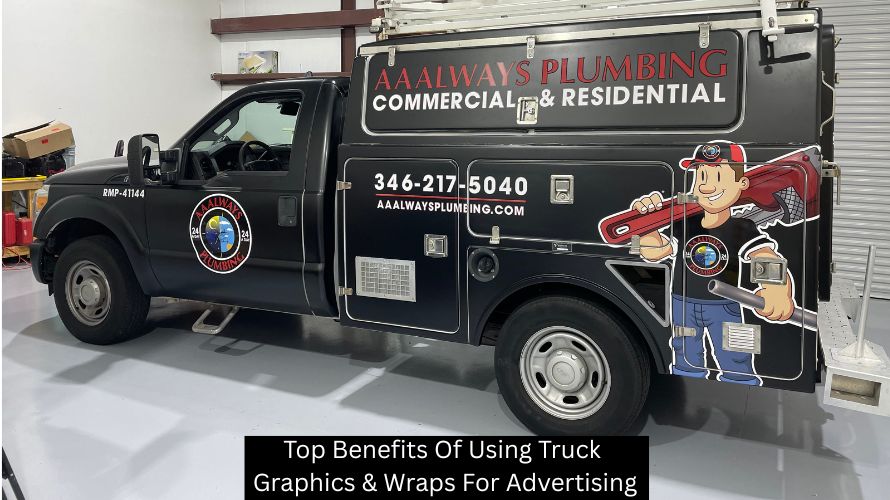 Top Benefits Of Using Truck Graphics & Wraps For Advertising